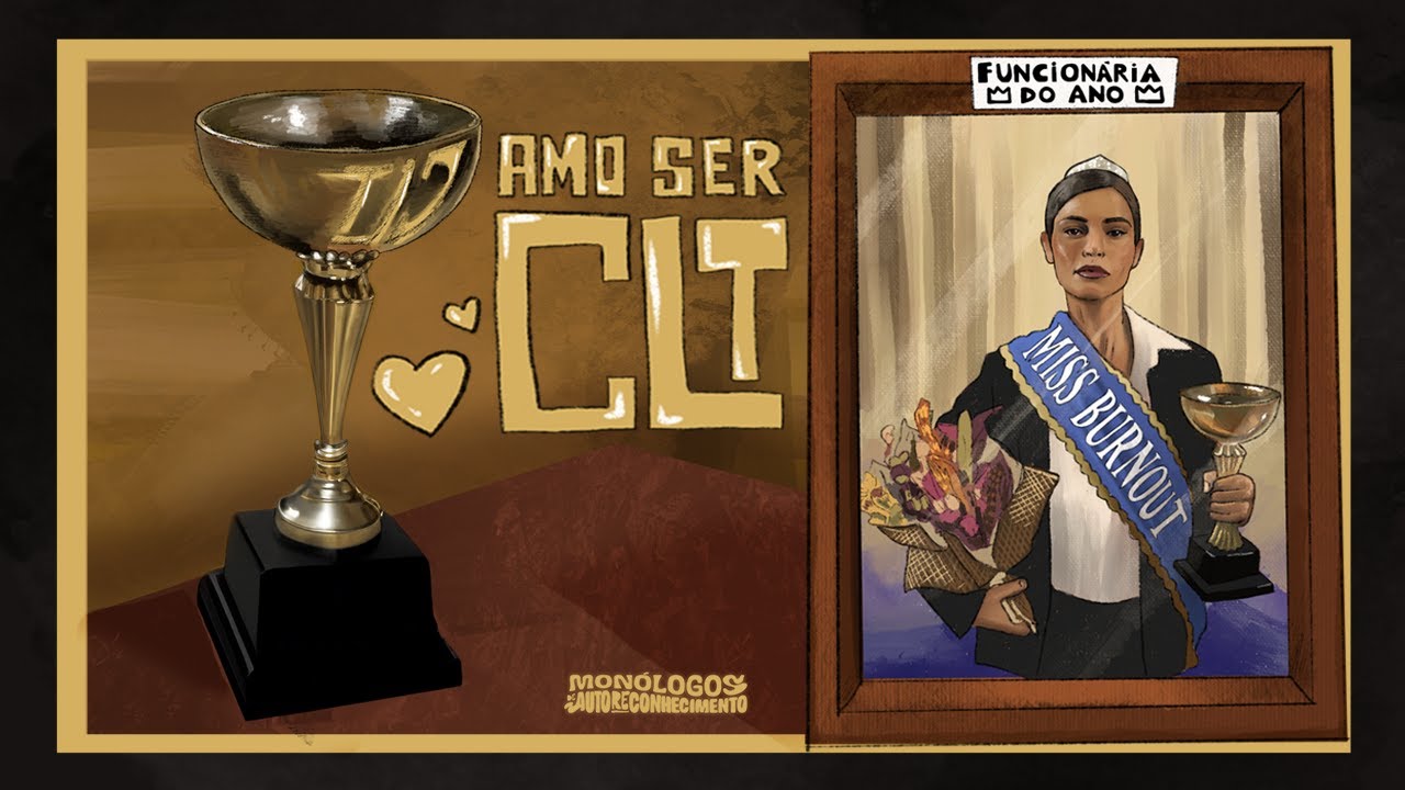 9. AMO SER CLT | MONÓLOGOS DE AUTORECONHECIMENTO