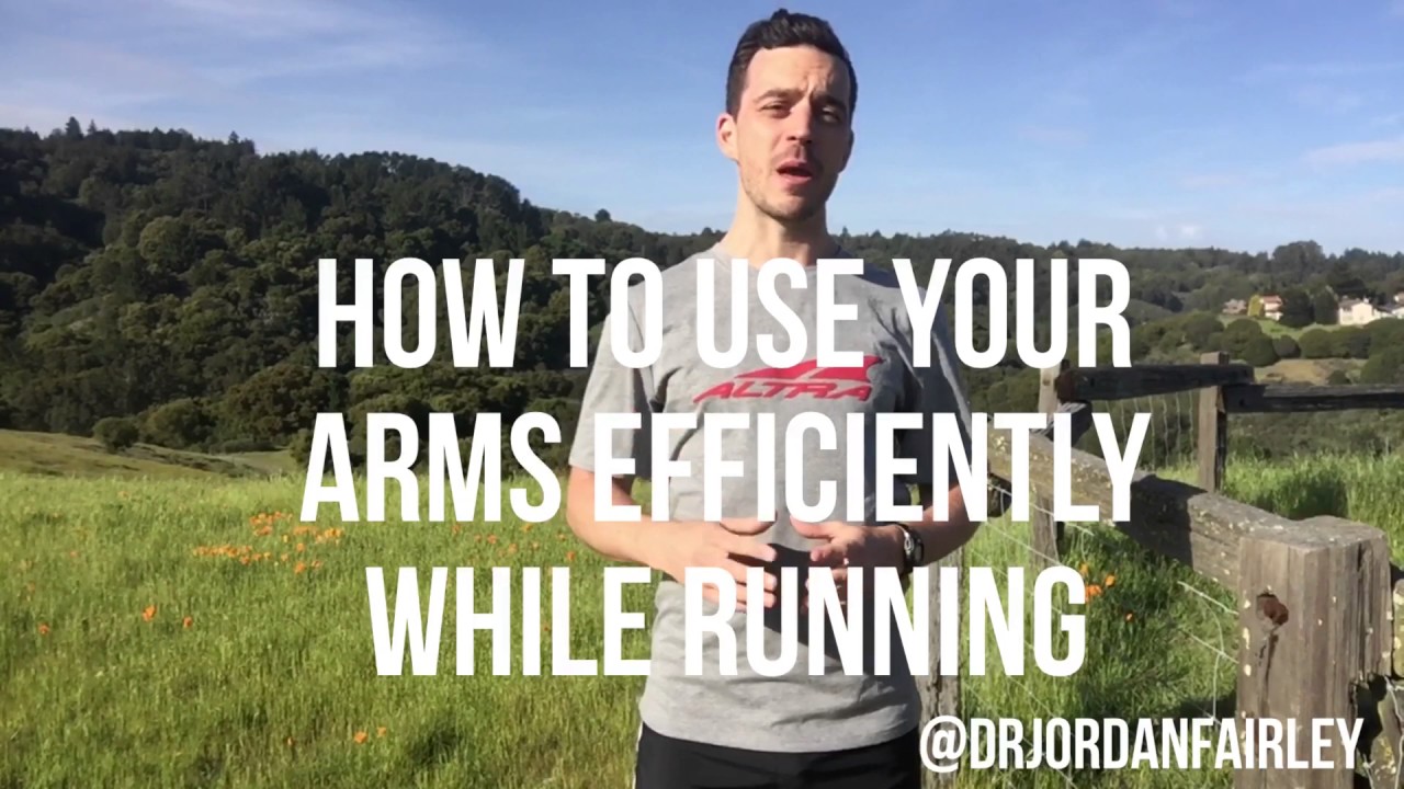 How to Use Your Arms EFFICIENTLY While Running - Dr Jordan Fairley