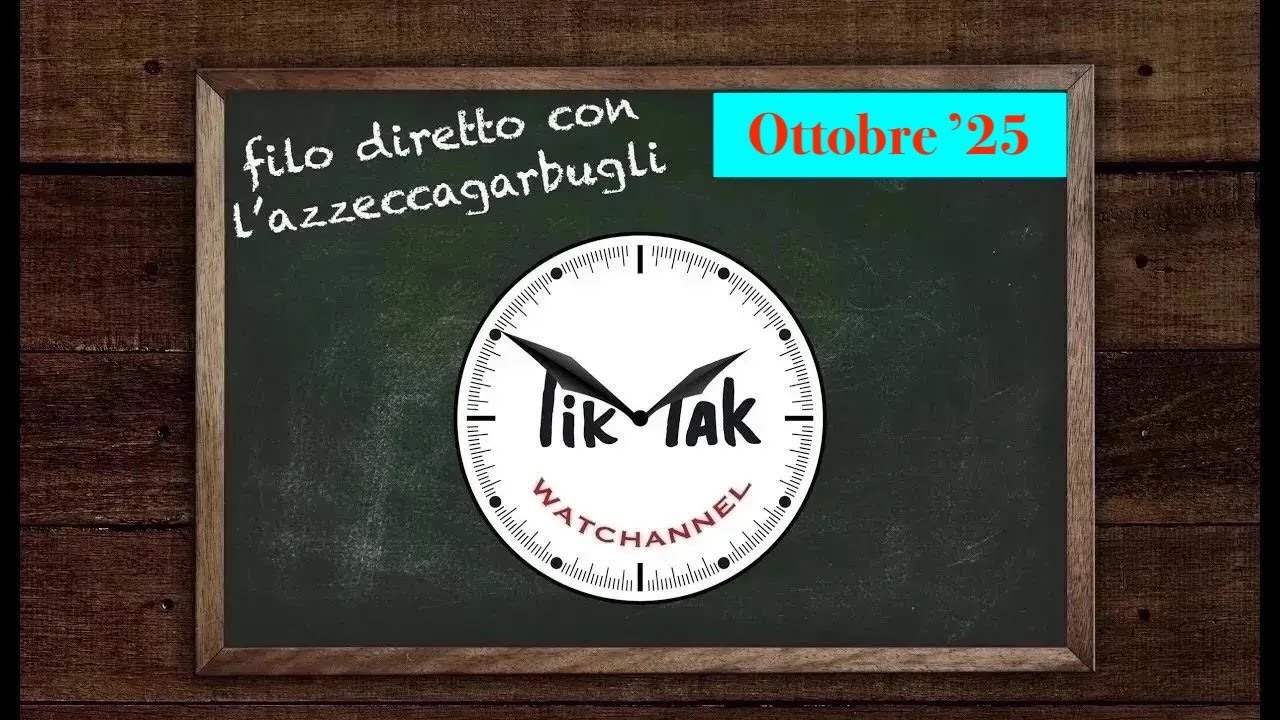 TIK - TAK l'azzeccagarbugli dirime e dipana. Ottobre ‘25