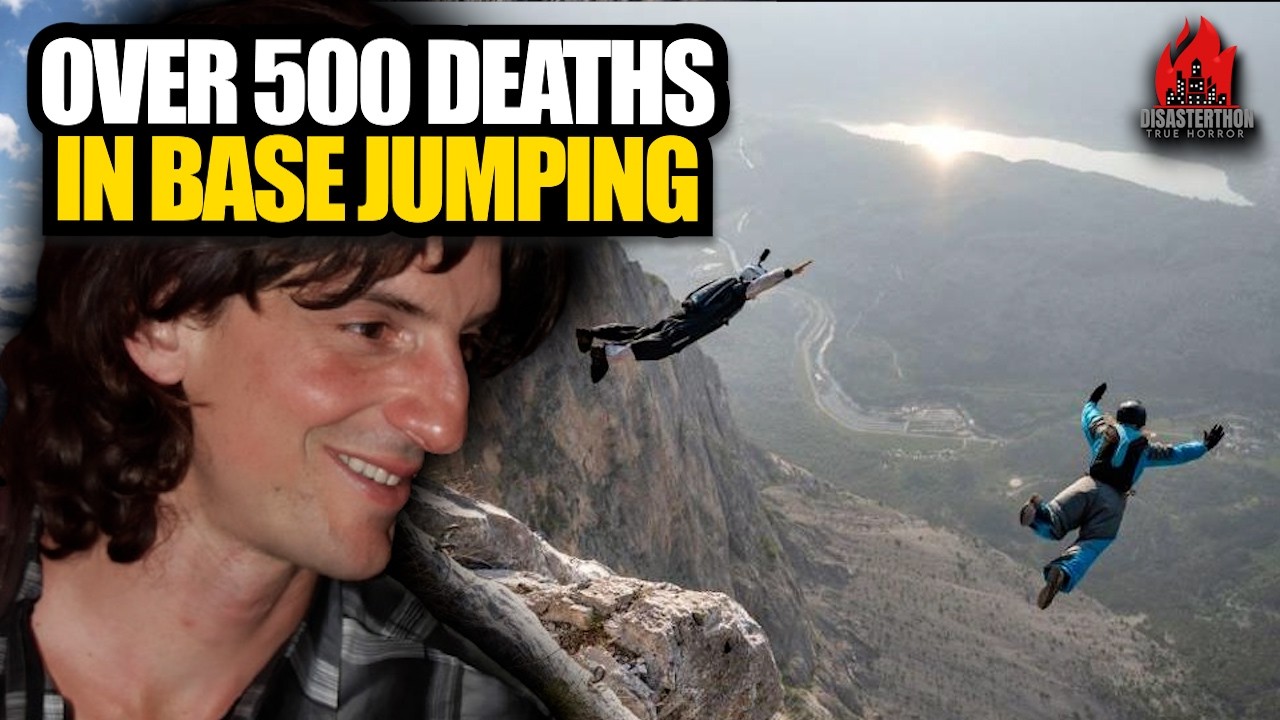 Death and Disaster | Base Jumping