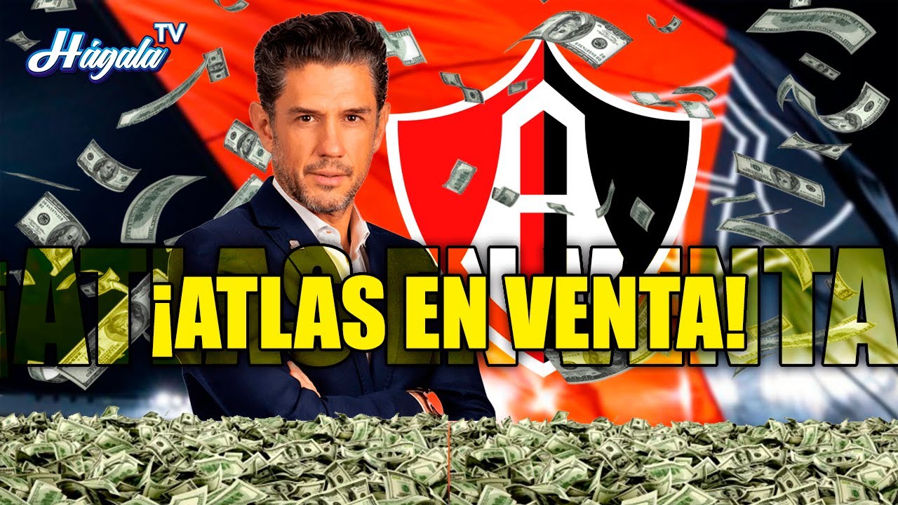 🔥EXCLUSIVA: ATLAS TENDR&Aacute; NUEVOS DUE&Ntilde;OS 🔴⚫️