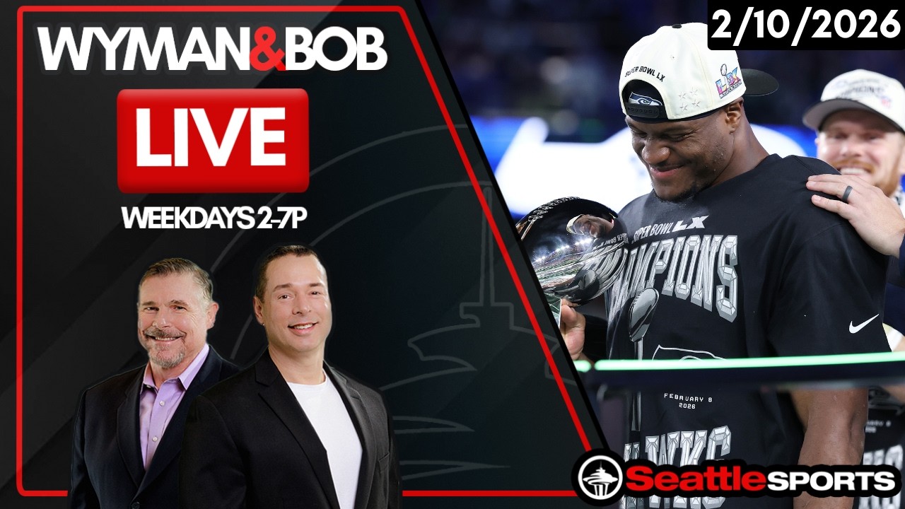 Wyman & Bob LIVE - Seahawks Reaction - 2/10/2026 | Seattle Sports