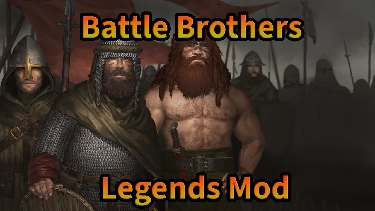 Battle Brothers Legends v18.2.7 (Expert/Ironman) with mods (SSU 7.4.0, Stronghold 2.0, SSR) Rus\Eng