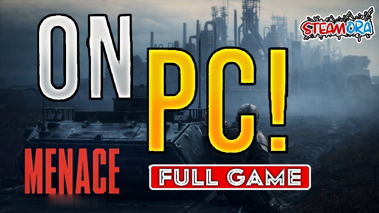 How To Play MENACE on PC (Latest 2026 Update) FULL GAME|MULTIPLAYER – SteamOra Guide