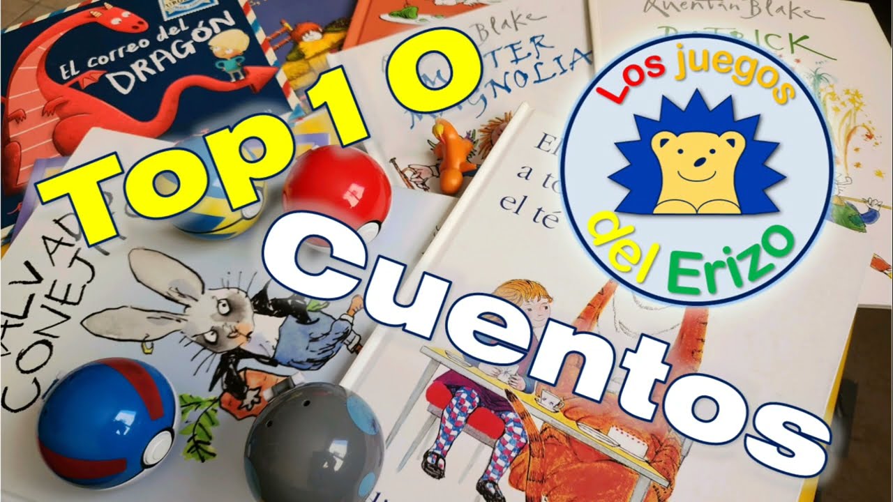 Top 10 Cuentos 5 a 7 años PARTE 2/2
