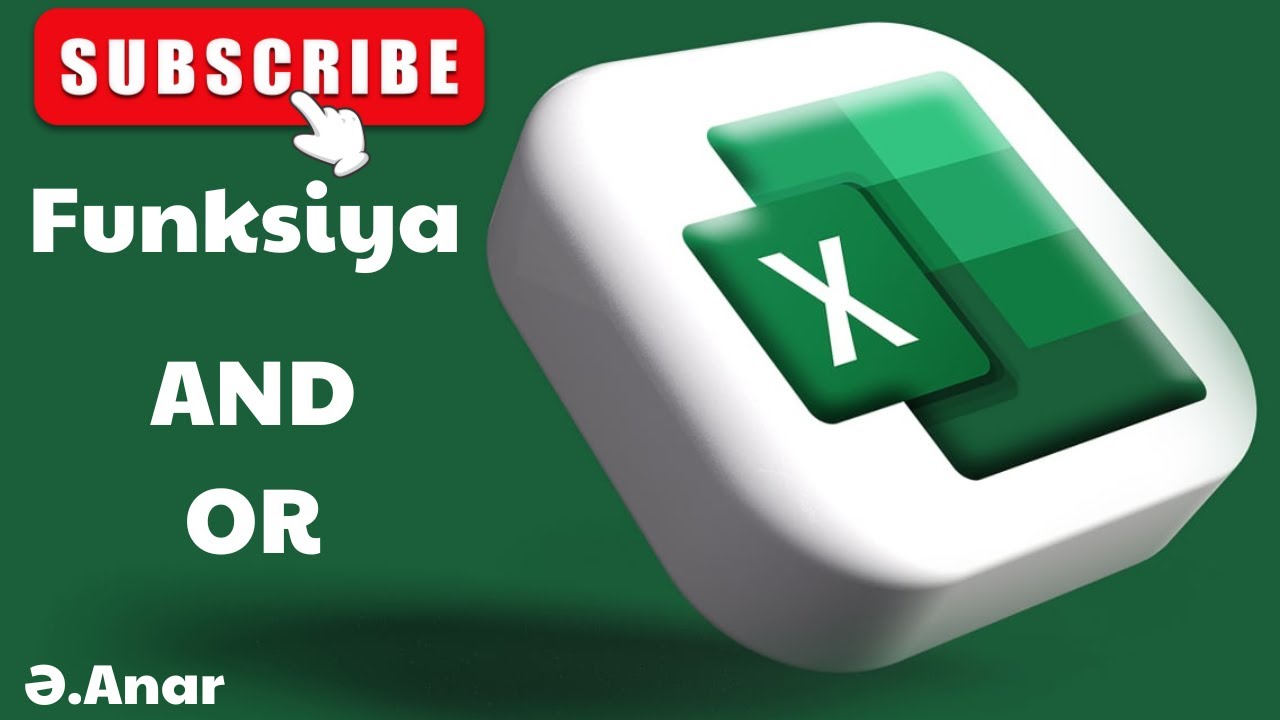 Excel Funksiya AND OR (AND bütün şərtlərin doğru olmasını, OR ən az birinin doğru olmasını yoxlayır)