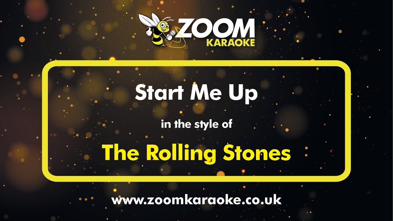The Rolling Stones - Start Me Up - Karaoke Version from Zoom Karaoke