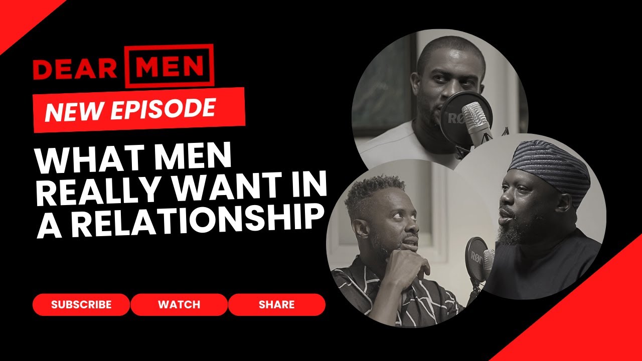 WHAT  MEN REALLY WANT IN A RELATIONSHIP