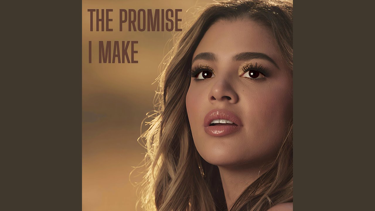 This Is the Promise I Make
