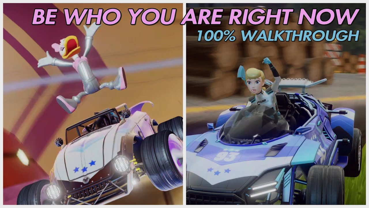 Disney SpeedStorm 100% Walkthrough | No Toy Gets Left Behind | Be Who You Are Right Now