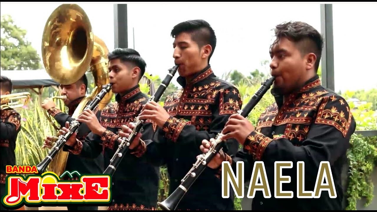 Naela (Naila) || BANDA MIXE