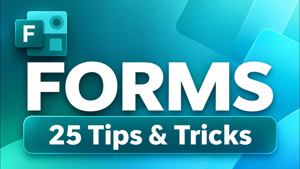 Top 25 Microsoft Forms tips and tricks