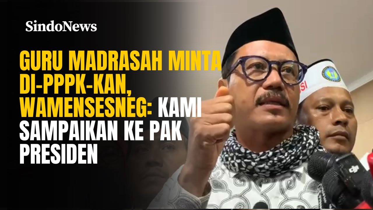 Guru Madrasah Minta Di-PPPK-kan, Wamensesneg: Kami Sampaikan ke Pak Presiden