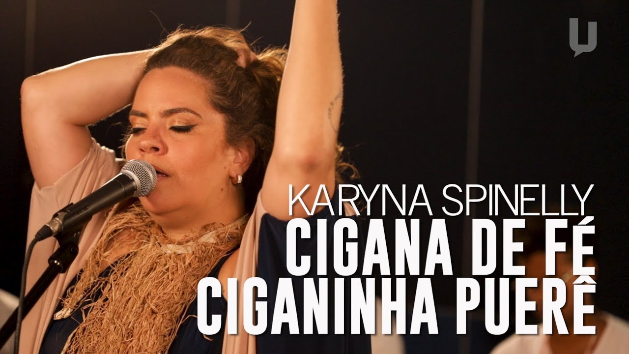 Karynna Spinelli - Cigana de Fé / Ciganinha Puerê - #Canja