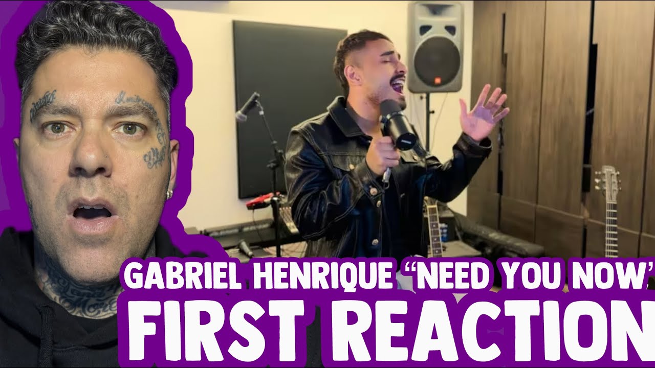 Rapper FIRST time REACTION to Gabriel Henrique “Need You Now” 