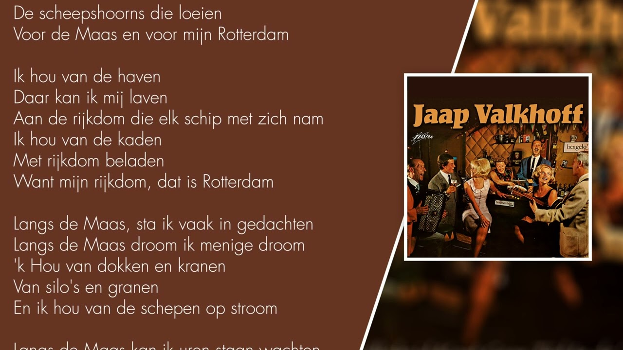 Jaap Valkhoff – Langs de Maas (Lyrics Video)