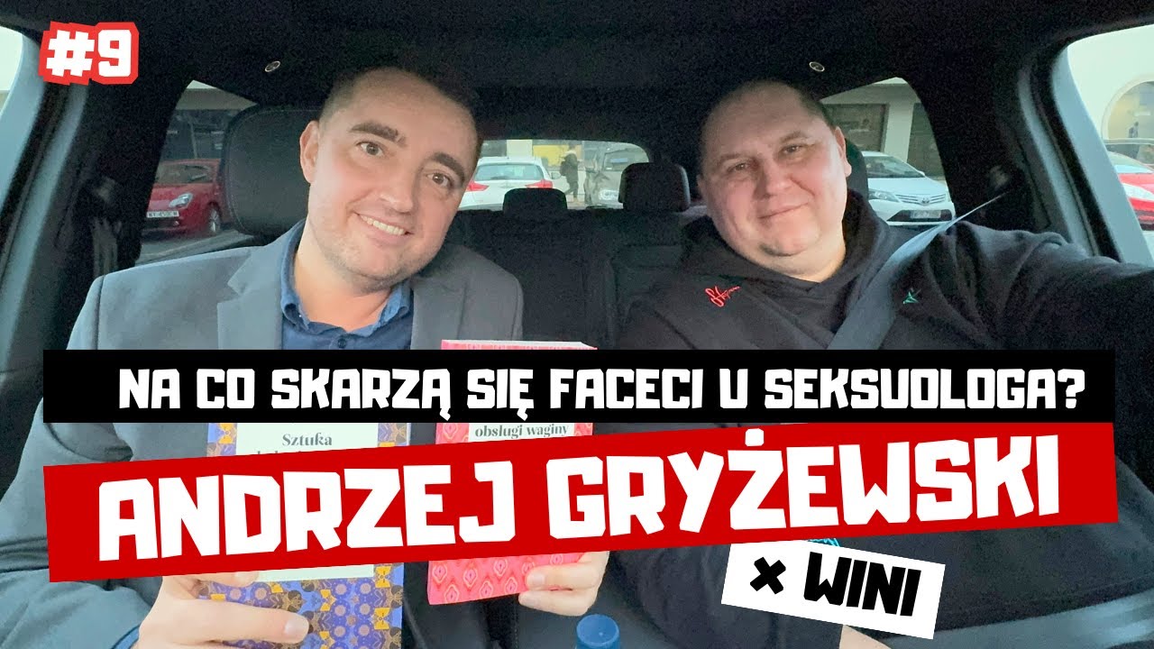 Dalczego mężczyźni wstydzą się wizyty u seksuologa?  | WINI x ANDRZEJ GRYŻEWSKi