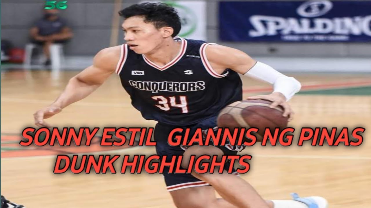 SONNY ESTIL  DUNK HIGHLIGHTS