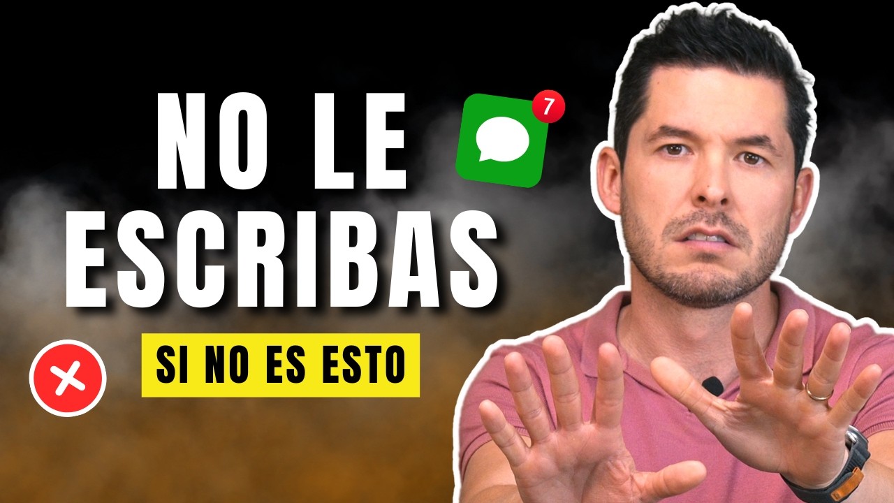 3 Mensajes para hacer que te escriba y te busque