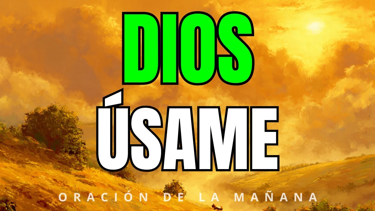 Padre, Dame Corazón Que Edifica No Que Aísla | Oración de la Mañana