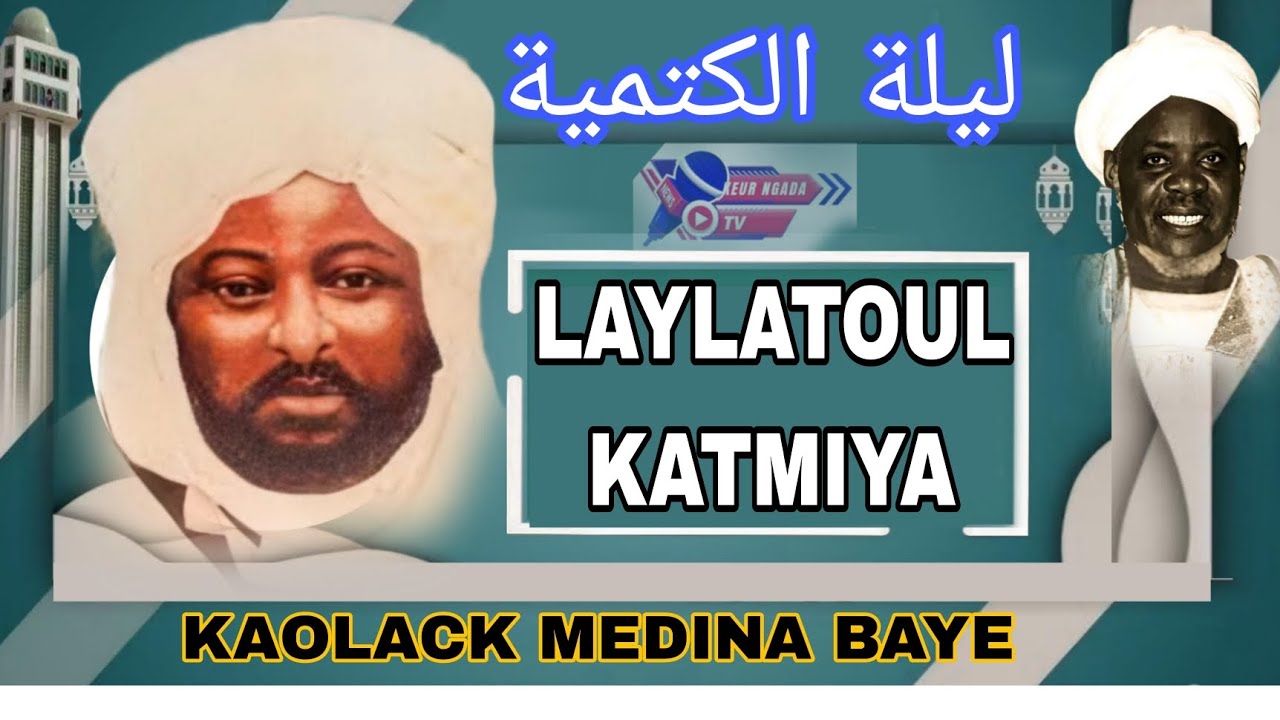 [🛑EN DIRECT] LAYLATOUL KATMIYA À MEDINA BAYE AVEC (Keur Ngada Tv) 