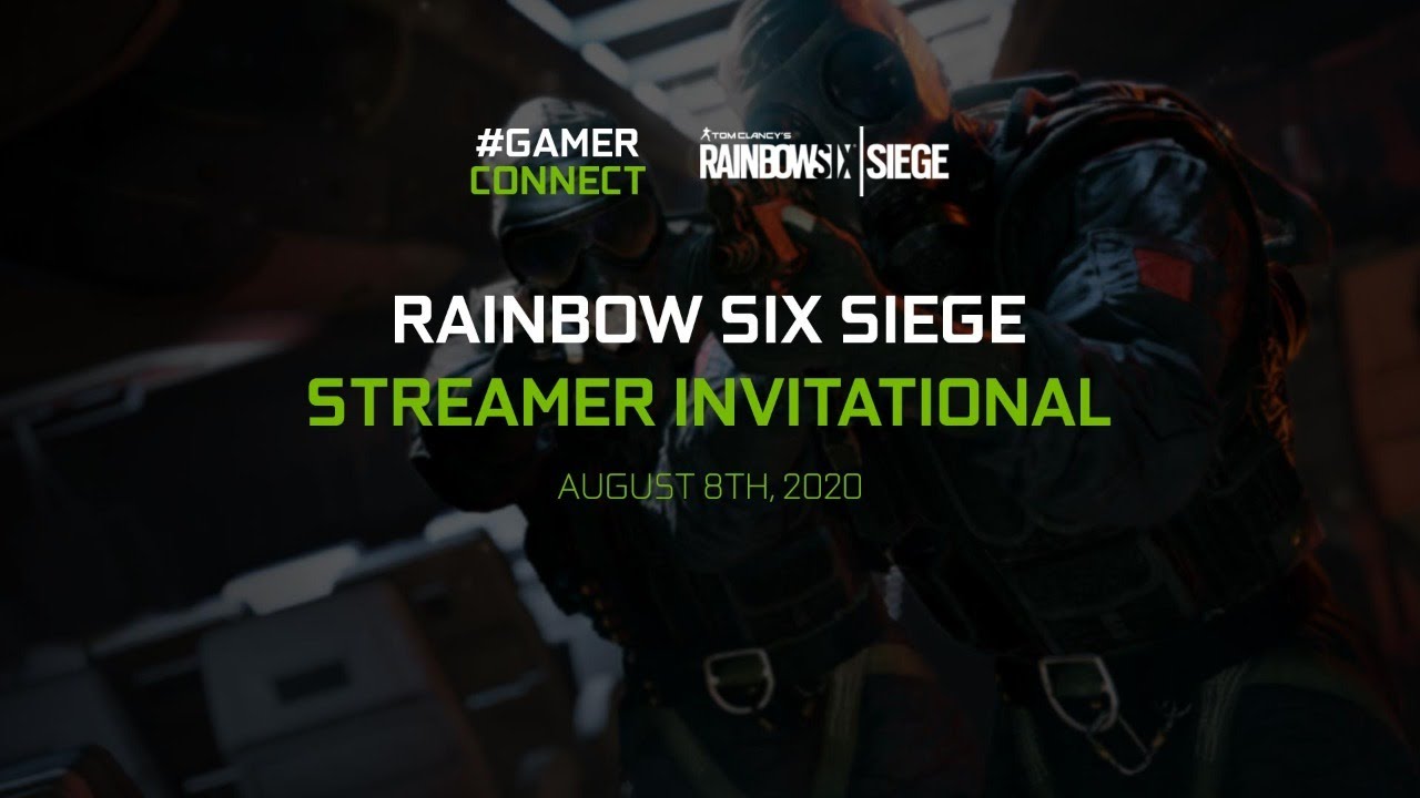 #GamerConnect R6S Streamer Invitational | #FramesWinGames