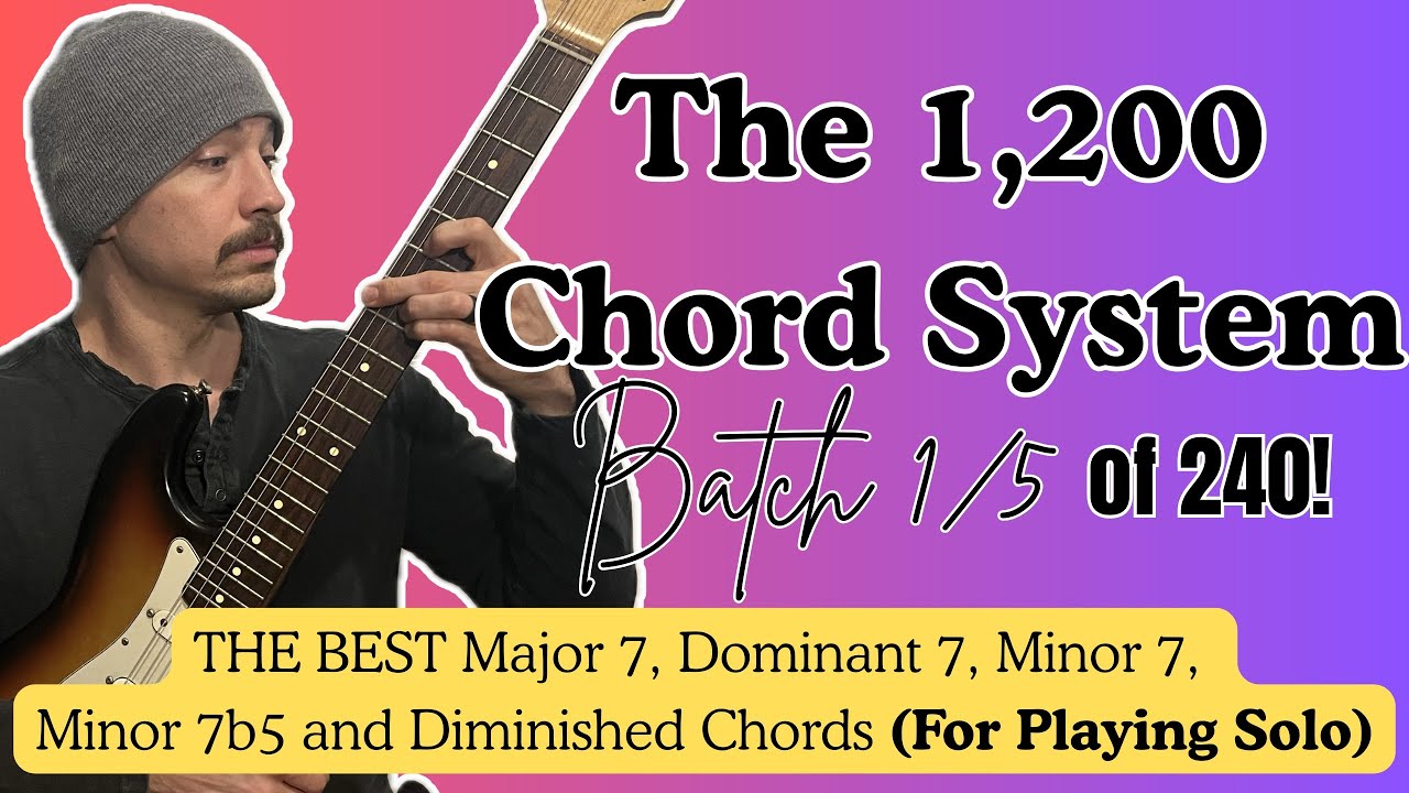 The 1,200-Chord Guitar System | Batch 1/5 — Best Variation for Playing Solo
