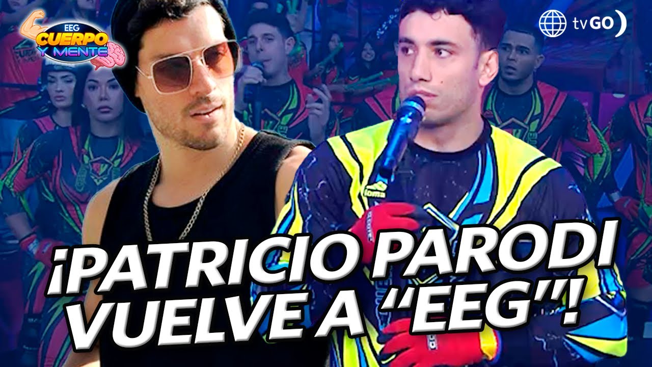 EEG Cuerpo y Mente: Patricio Parodi vuelve a la competencia