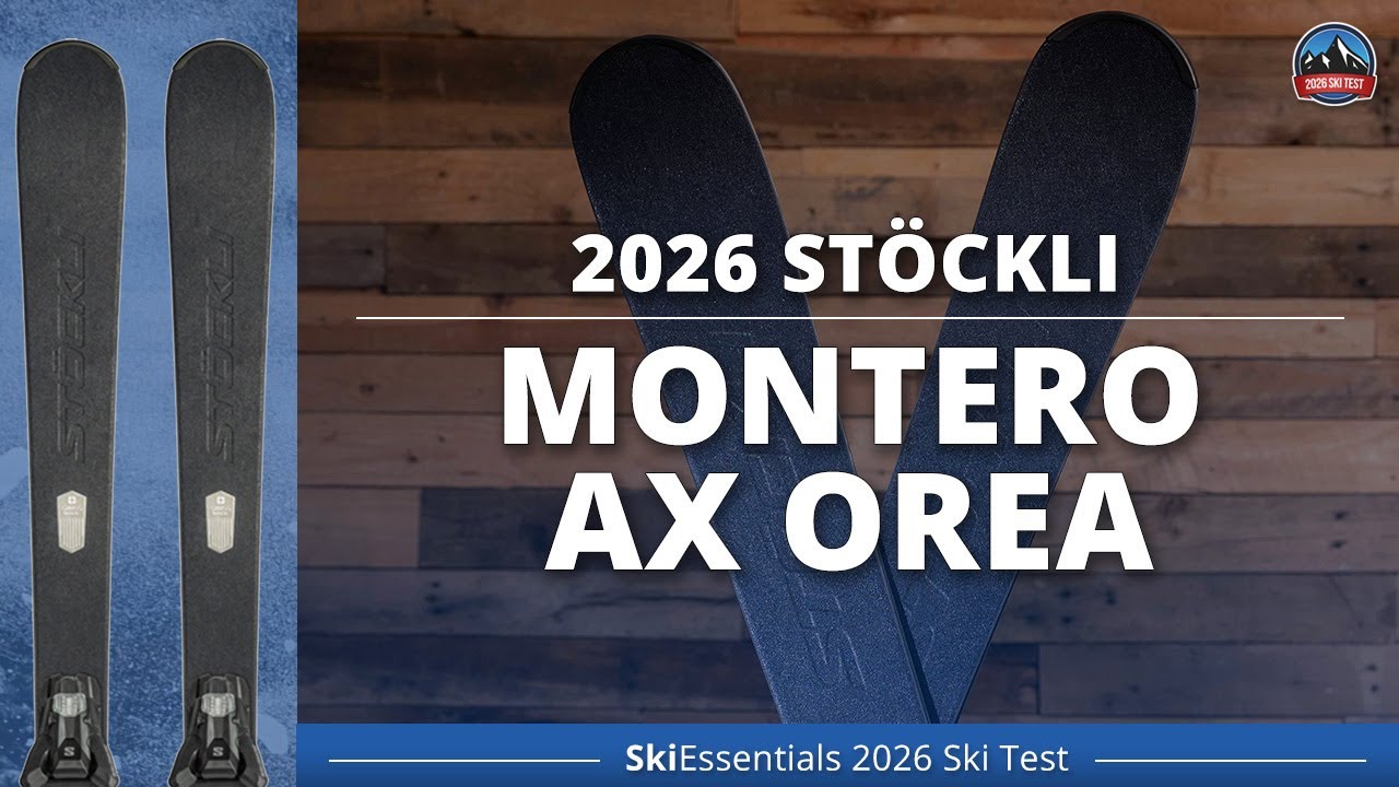 2026 Stockli Montero AX Orea — обзор лыжного теста SkiEssentials