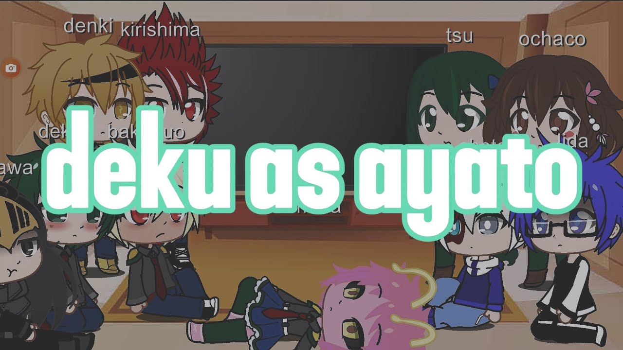mha react to deku as ayato | my hero academia | diabolik lovers | class 1a