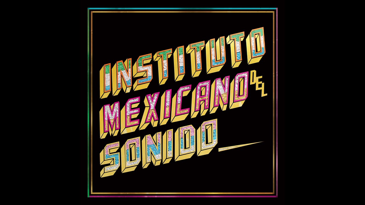 Instituto Mexicano del Sonido (IMS) - Pa La Calle feat. Lorna