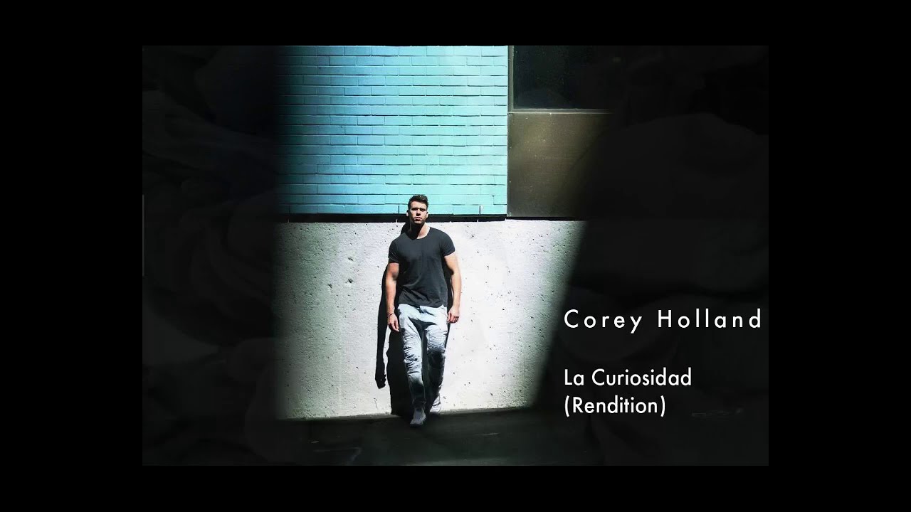 Jay Wheeler - La Curiosidad ft Myke Towers (Corey Holland Cover)