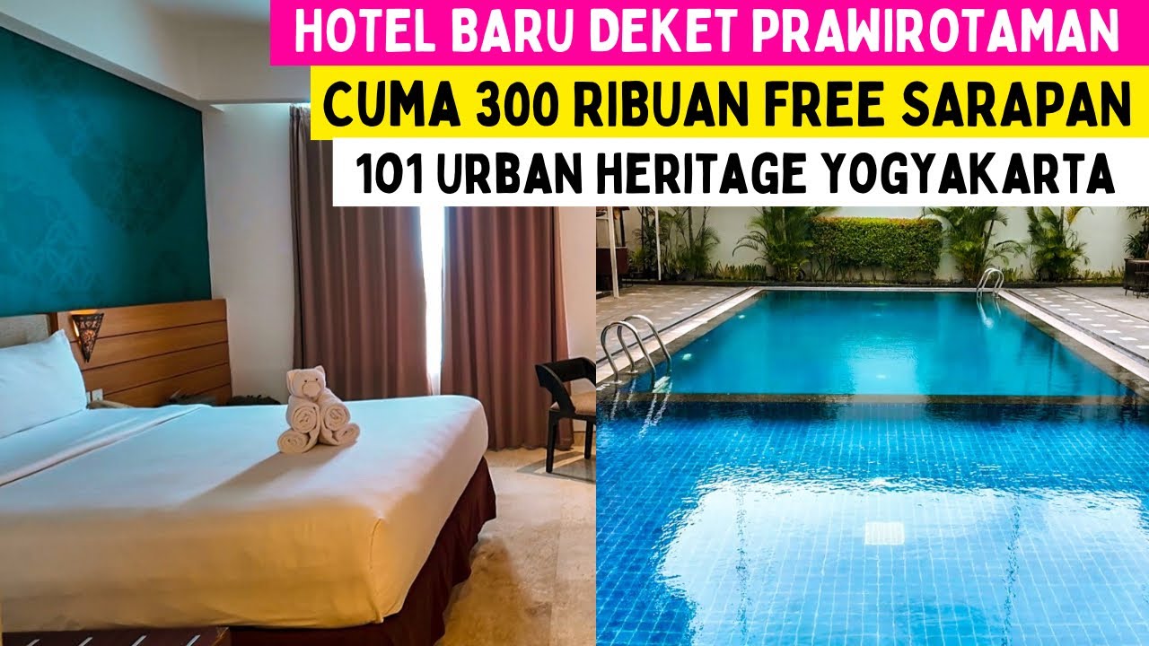 1o1 Urban Heritage Yogyakarta Cuma 300 Ribuan Free Sarapan!