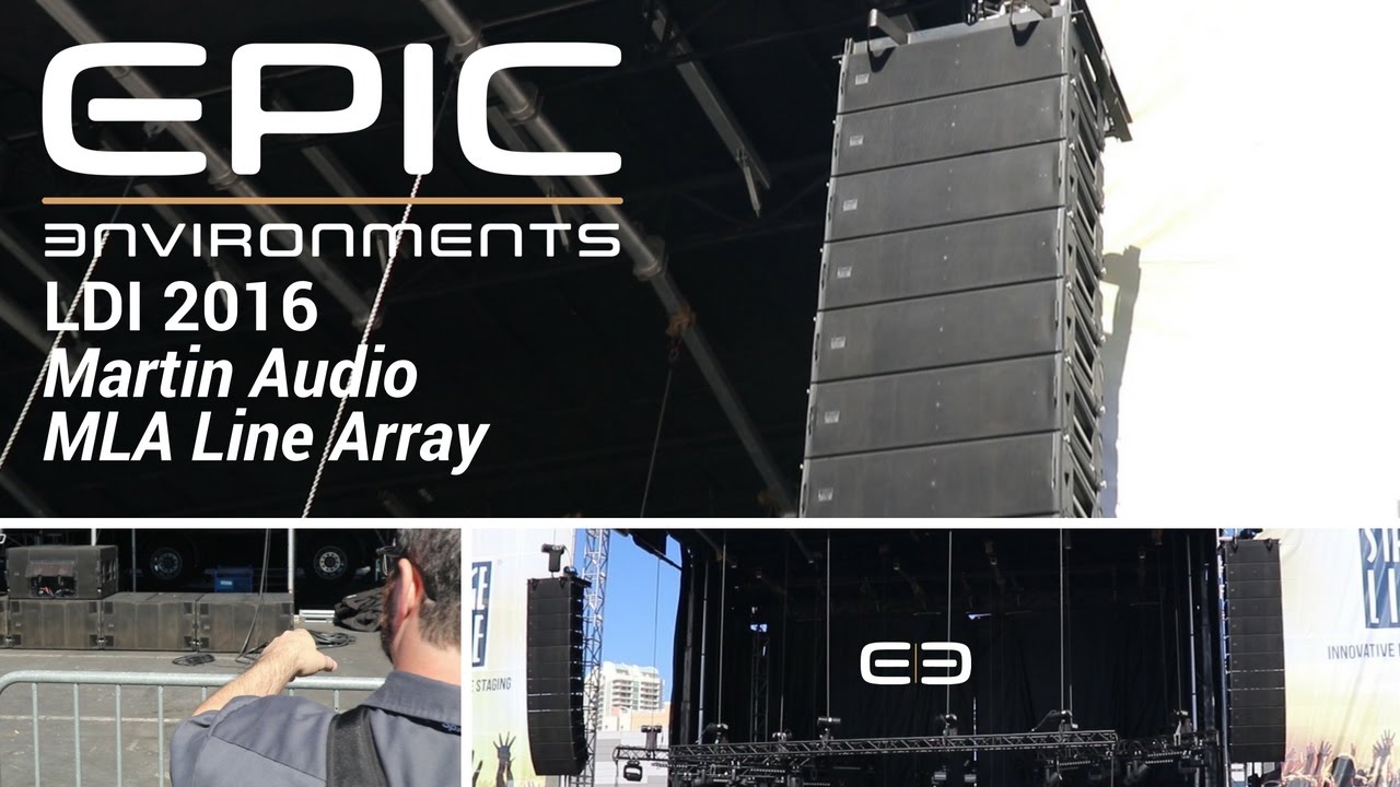 Monster MLA Line Array Speakers! - Martin Audio  - LDI 2016
