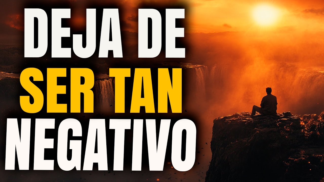 APRENDE A ELIMINAR LA NEGATIVIDAD CON LA AYUDA DE DIOS - Reflexión Cristiana
