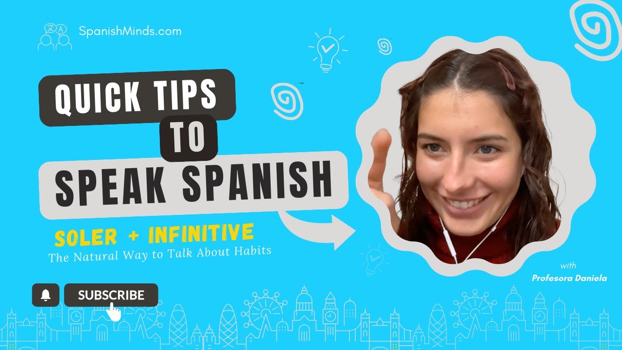 🎯 Quick Spanish Tip: &ldquo;Soler + Infinitive&rdquo; &ndash; What You Usually Say in Spanish