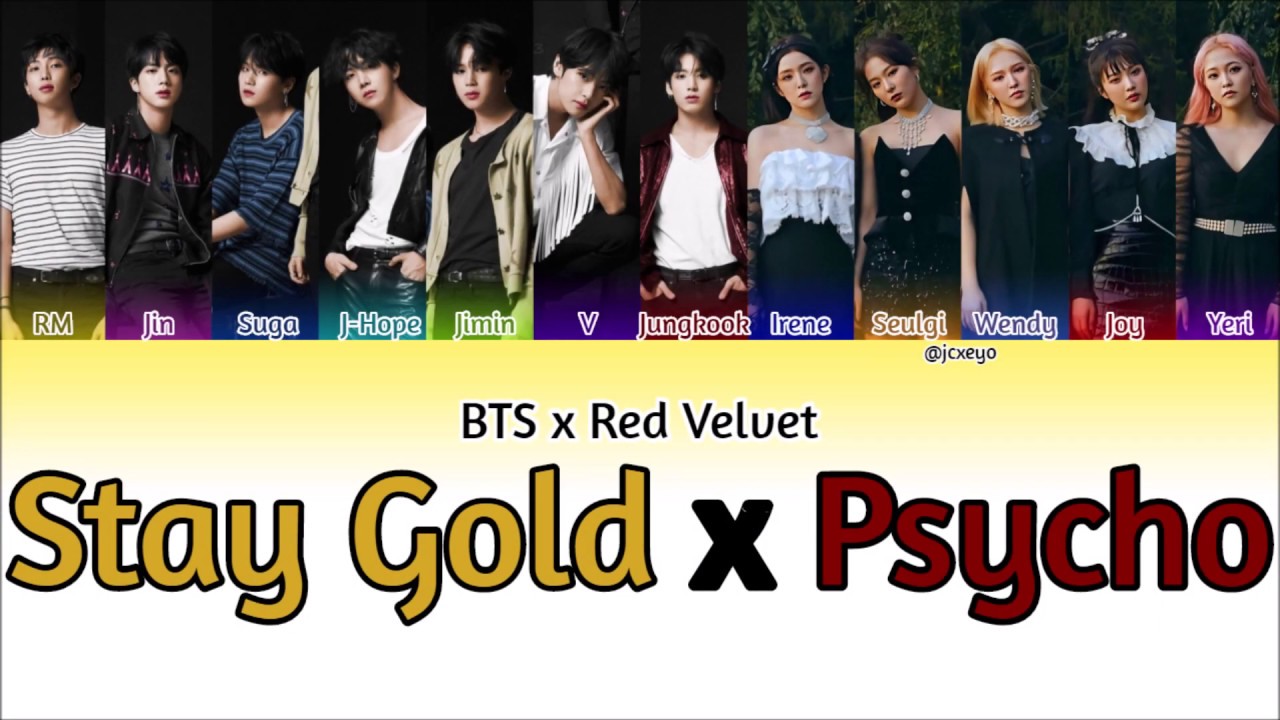 BTS x Red Velvet - Stay Gold Psycho MASHUP [Color Coded Lyrics Eng/Rom/Han/Jap/가사]