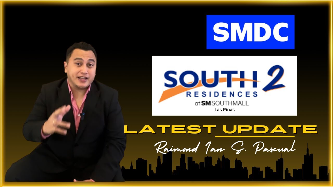 SMDC South 2 Residences, SM Southmall, Las Pinas, Manila PH