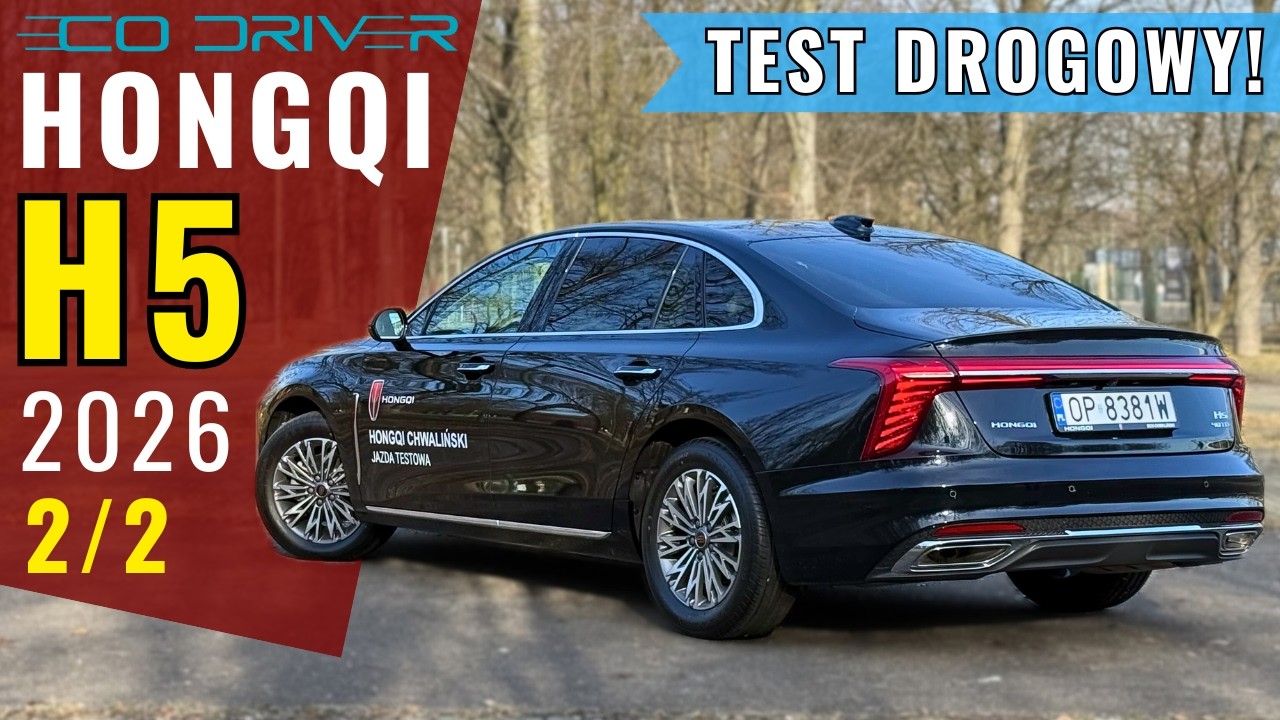 Hongqi H5 2026 - TEST PL [2/2 - Driving, performance, fuel consumption, assistants, 0-100 km/h] 2...