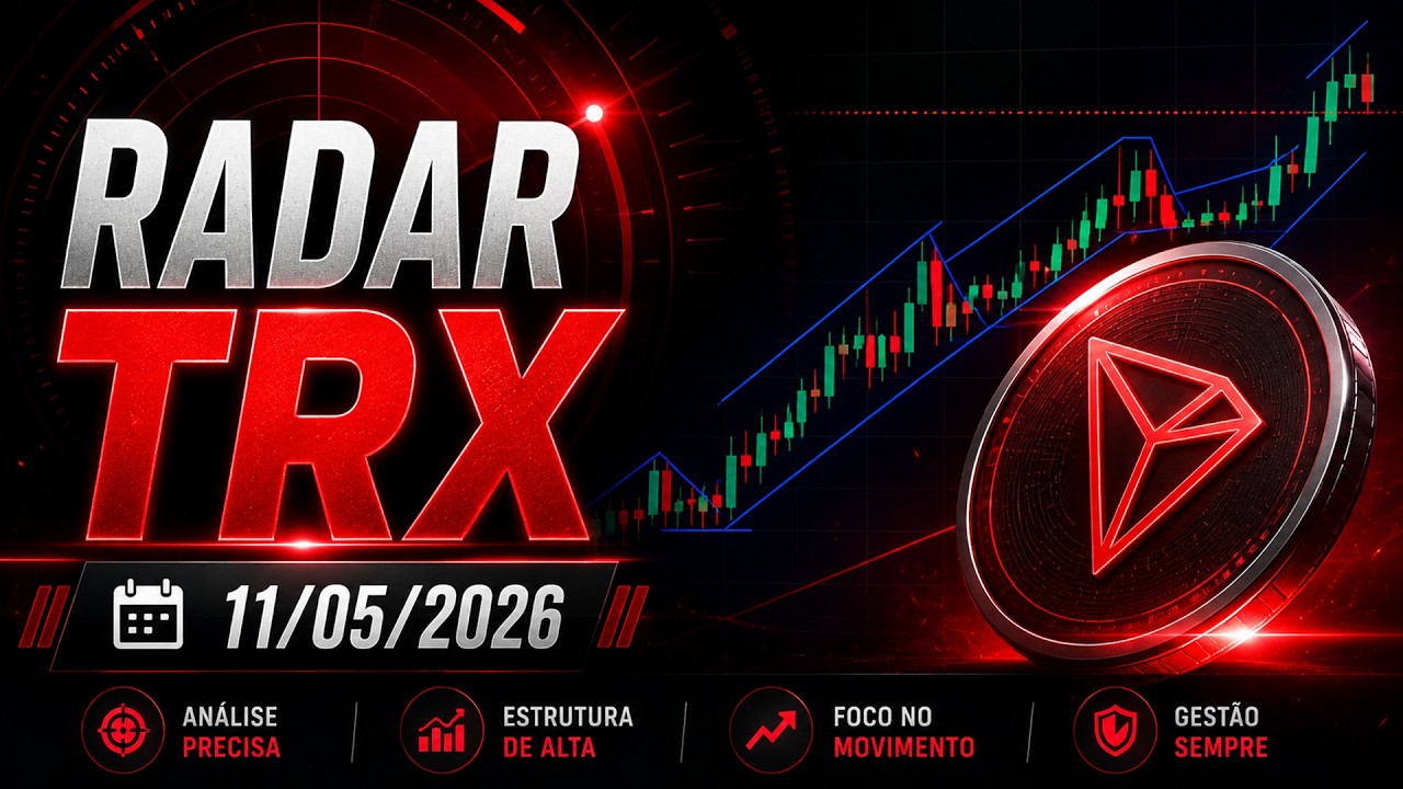 Radar Tron (TRX) 11/05/2026 | Pode Buscar Novas M&aacute;ximas?