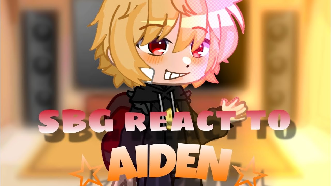 &bull;&deg;//☆Past SBG group react to Aiden!☆// WIP //TYDEN // SBG  (school bus graveyard)// Enjoy!// ☆&deg;&bull;
