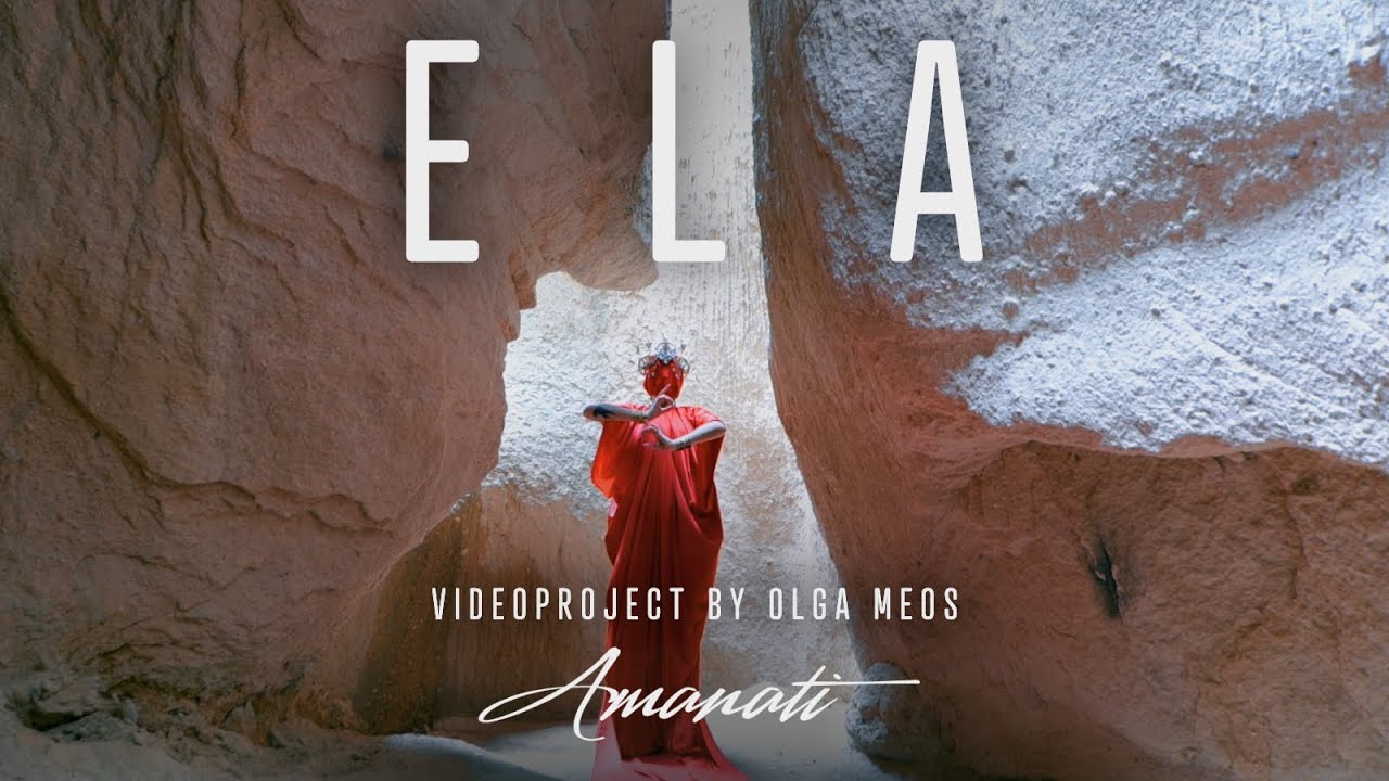 ELA @amanatimusic  & Olga Meos / Cappadocia Video Project 2023