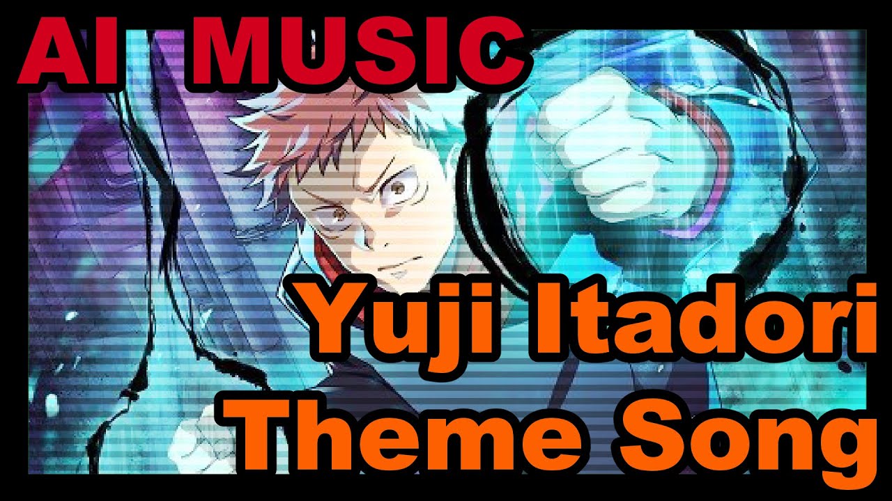 We asked AI to create a song inspired by Yuji Itadori(jujutsu Kaisen)!【Theme Song】