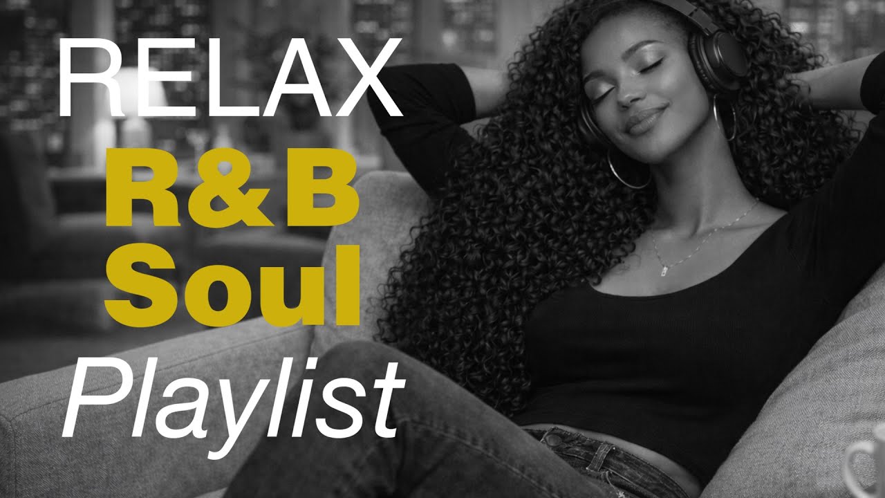 Soulful R&B Chill 🌙 Smooth Emotional Love Songs for Healing & Reflection #2