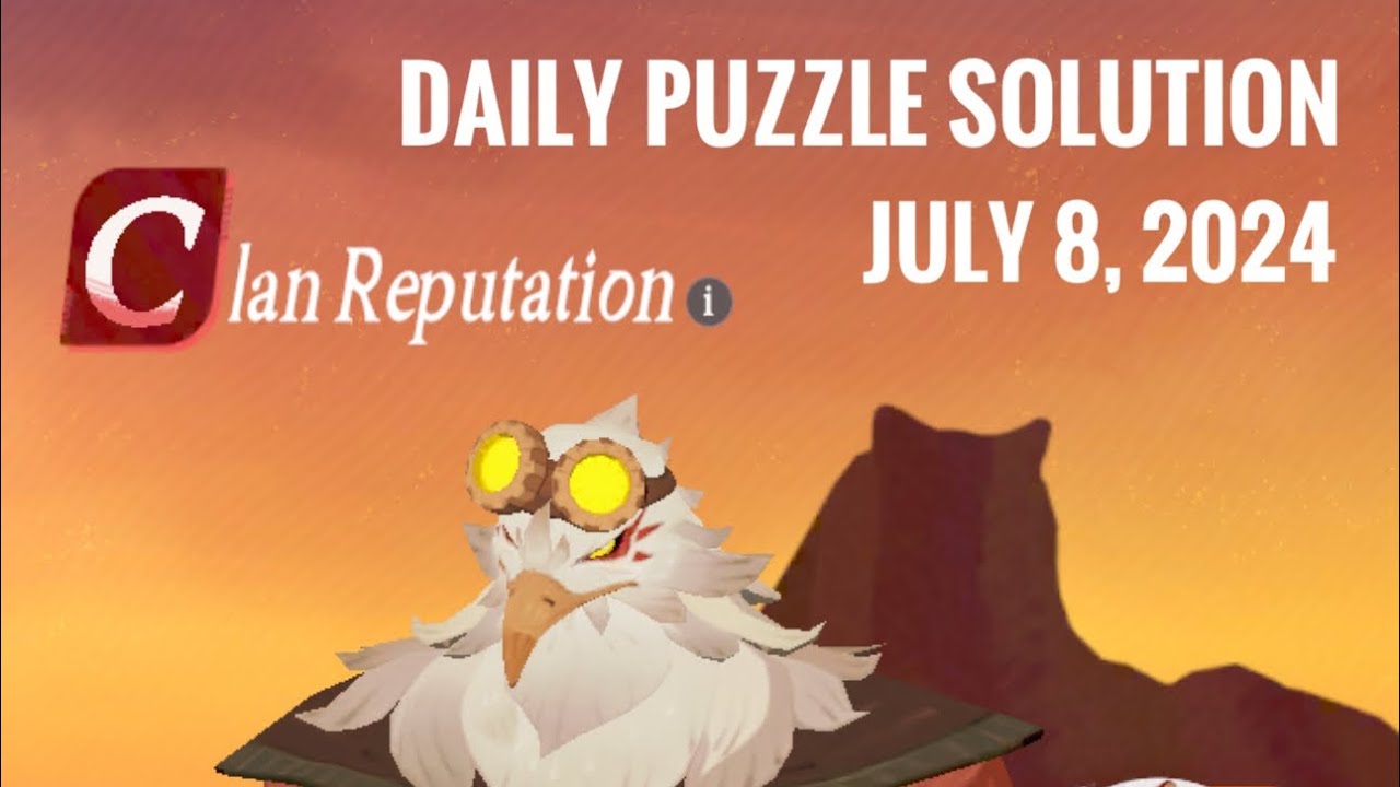 Clan Reputation Daily Puzzle Solution (July 8) - Let&rsquo;s Play AFK Journey