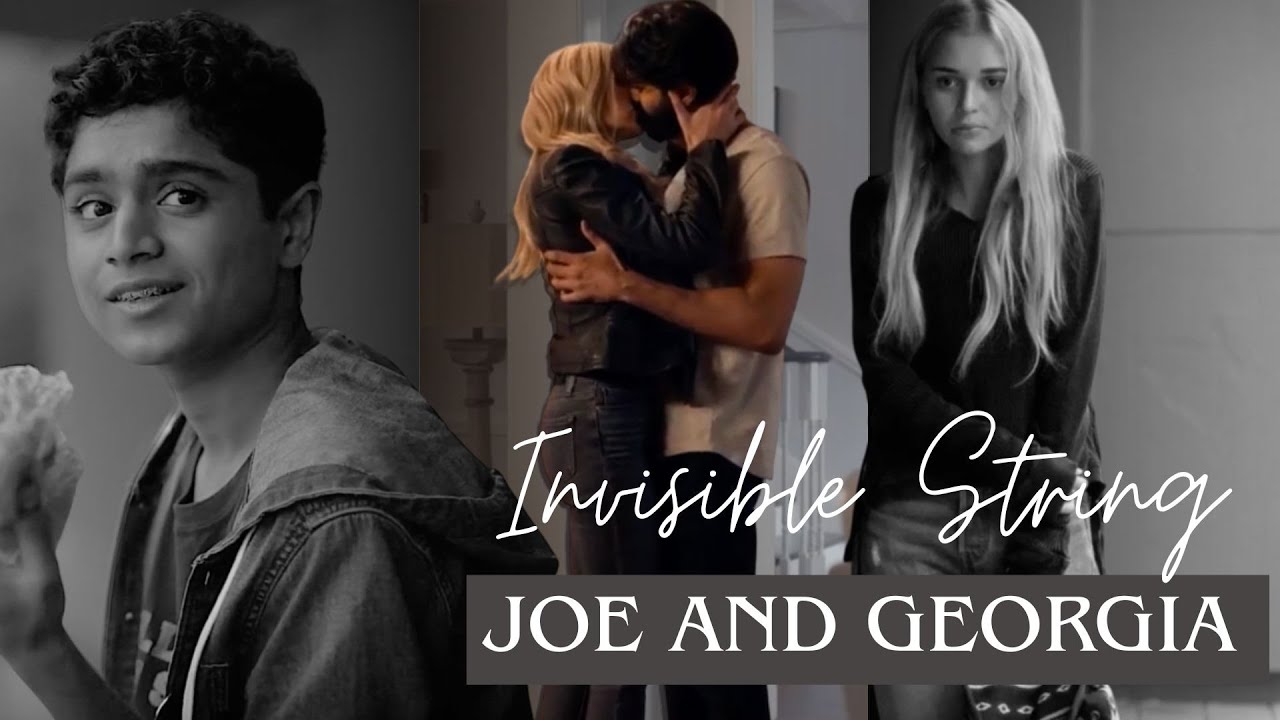 Georgia & Joe - Invisible string (Ginny & Georgia S1-3)