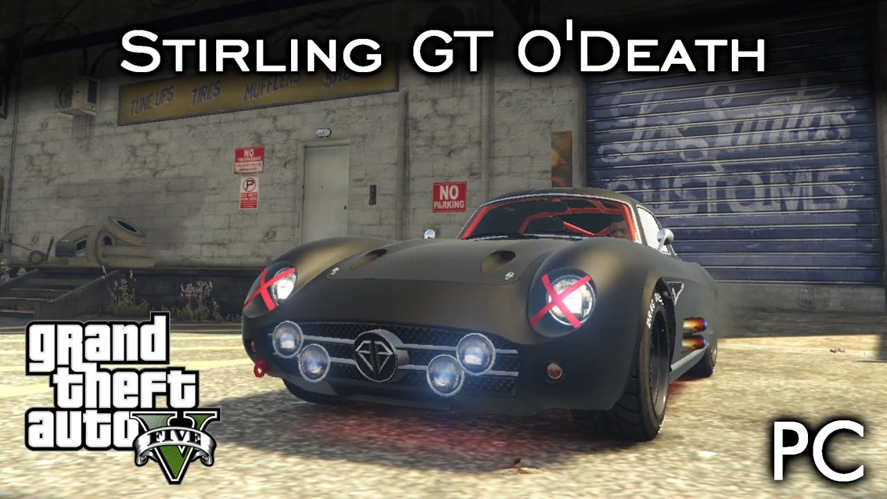 Stirling GT O'Death - Hoje COM treta a 60FPS! =D | GTA V - PC [PT-BR]