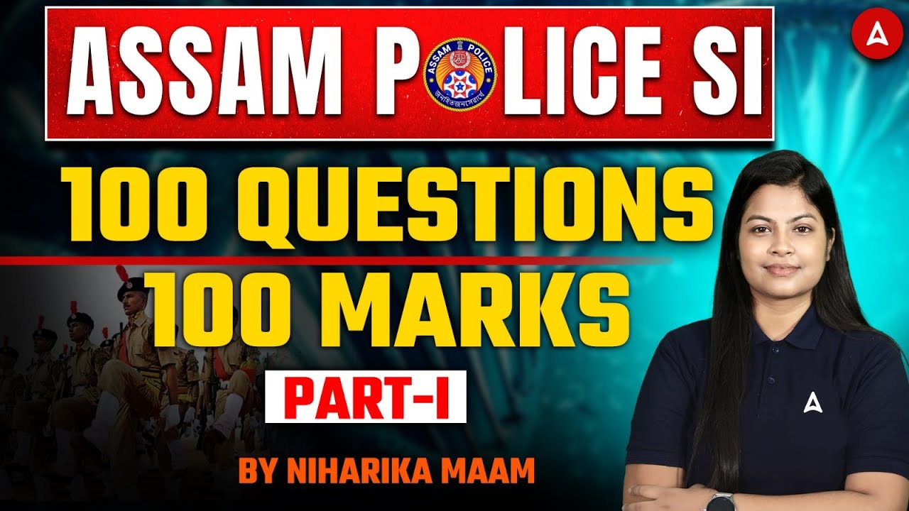 Assam Police SI Preparation 2026 | Assam Police Sub Inspector | Class #1 | by Niharika Maam
