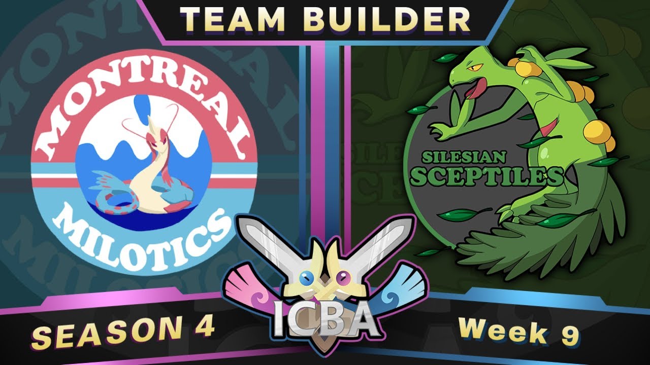 ICBA S4W9 | Montreal Milotics vs Silesian Sceptiles TEAMBUILDER w/ MattOshea