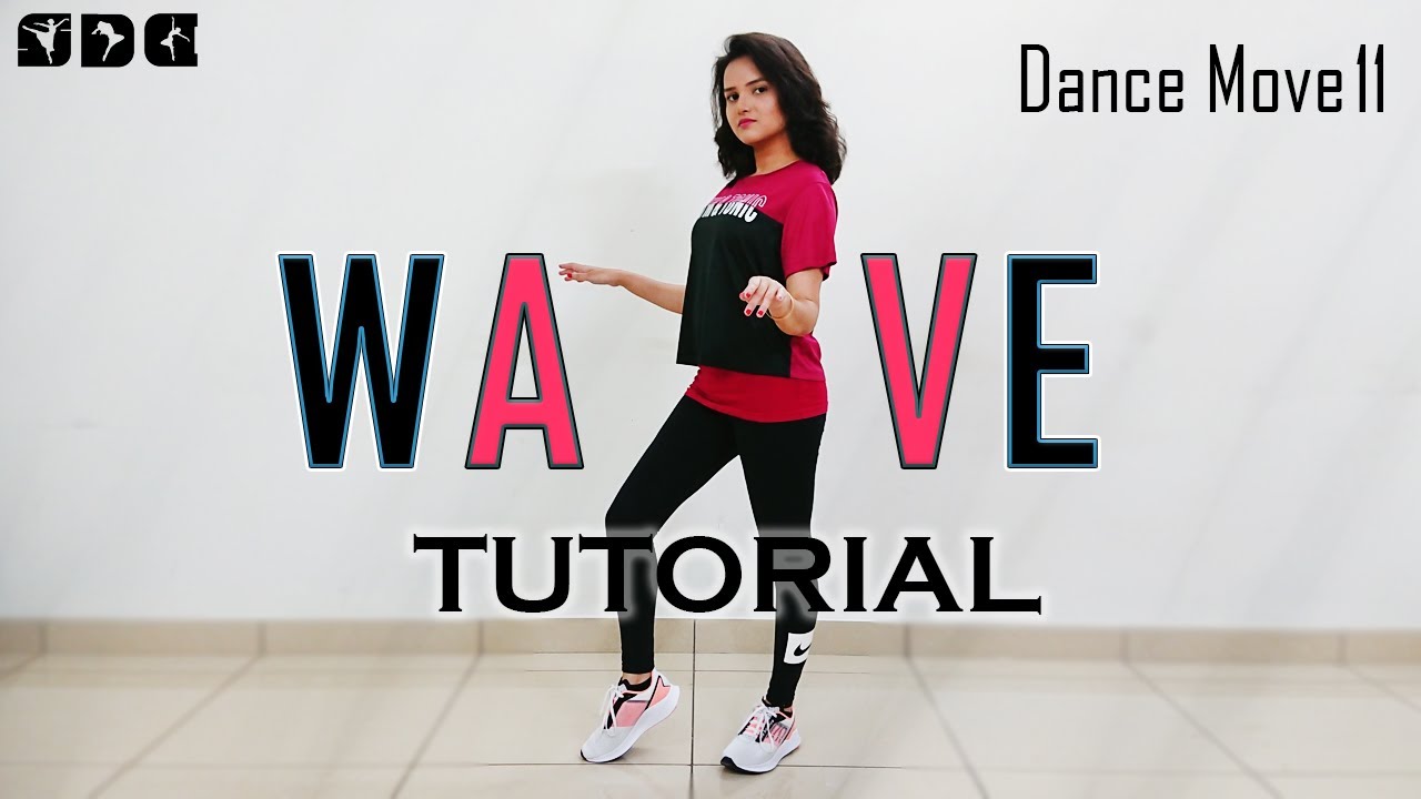 Dance Move - Wave TUTORIAL | Shipra's Dance Class